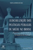 Judicialização das Políticas Públicas de Saúde no Brasil (eBook, ePUB)