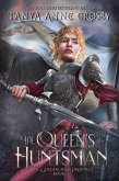 The Queen's Huntsman (The Goldenchild Prophecy, #2) (eBook, ePUB)