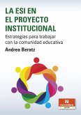 La ESI en el Proyecto Institucional (eBook, PDF)