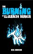 The Burning of Elizabeth Barker (The... - Bild 1