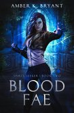 Blood Fae (Spirit Seeker, #2) (eBook, ePUB)