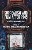 Surrealism and film after 1945 (eBook, ePUB)