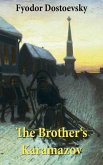 The Brother's Karamazov (The Unabridged Garnett Translation) (eBook, ePUB)