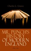 Mr. Punch's History of Modern England (Vol. 1-4) (eBook, ePUB)