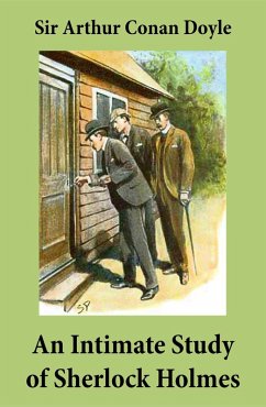 Cover An Intimate Study of Sherlock Holmes (Conan Doyle's thoughts about Sherlock Holmes) (eBook, ePUB)