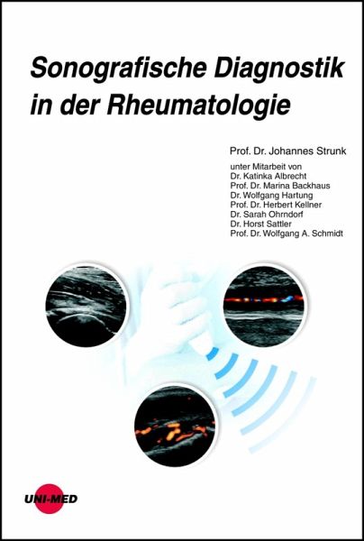 Sonografische Diagnostik in der Rheumatologie (eBook, PDF) Sonografische Diagnostik in der Rheumatologie (eBook, PDF)