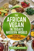 The African Vegan in Today's Modern World (eBook, ePUB)