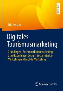 Digitales Tourismusmarketing - Horster, Eric