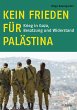 Kein Frieden für Palästina - Bild 1