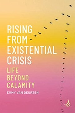 Rising from Existential Crisis - van Deurzen, Emmy