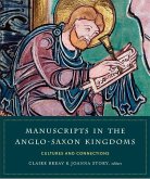 Manuscripts in the Anglo-Saxon kingdoms Manuscripts in the Anglo-Saxon kingdoms