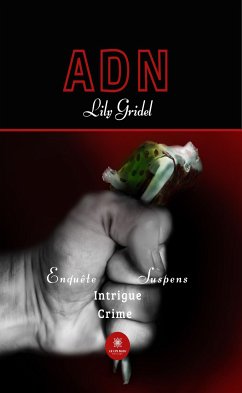 ADN (eBook, ePUB) - Gridel, Lily