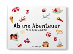 Ab ins Abenteuer - Schaumann, Claudia