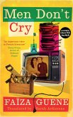 Men Don't Cry (eBook, ePUB)