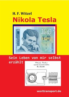 Nikola Tesla - Witzel, Herbert Friedrich