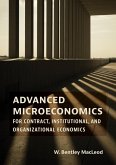 Advanced Microeconomics for Contract, Institutional, and Organizational Economics (eBook, ePUB)