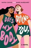 Does My Body Offend You? (eBook, ePUB)