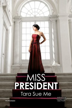 Miss President (eBook, ePUB) - Sue Me, Tara