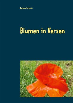 Blumen in Versen - Schmitt, Barbara