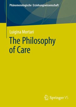 The Philosophy of Care - Mortari, Luigina