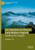 The Invention of China in Early Modern England