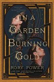 In a Garden Burning Gold (eBook, ePUB)