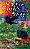 When the Crow's Away (eBook, ePUB)
