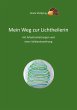 Mein Weg zur Lichtheilerin (eBook, ePUB) - Bild 1