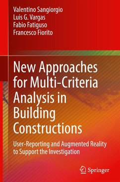 New Approaches for Multi-Criteria Analysis in Building Constructions - Sangiorgio, Valentino;Vargas, Luis G.;Fatiguso, Fabio