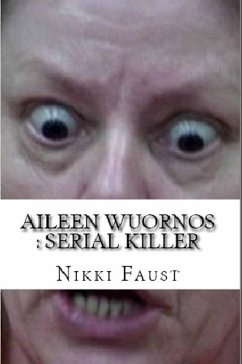 Cover Aileen Wuornos : Serial Killer (eBook, ePUB)