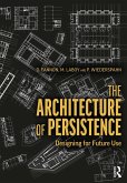 The Architecture of Persistence (eBook, ePUB)