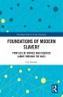 Foundations of Modern Slavery (eBook,... - Bild 1