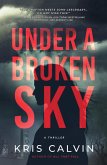 Under a Broken Sky (eBook, ePUB)