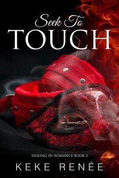 Cover Seek To Touch (Seeking In Romance, #2) (eBook, ePUB)