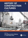 History of Construction Cultures Volume 1 (eBook, ePUB) History of Construction Cultures Volume 1 (eBook, ePUB)