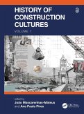 History of Construction Cultures Volume 1 (eBook, ePUB)