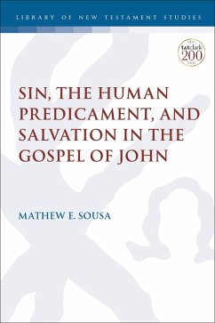 Cover Sin, the Human Predicament, and Salvation in the Gospel of John (eBook, ePUB)