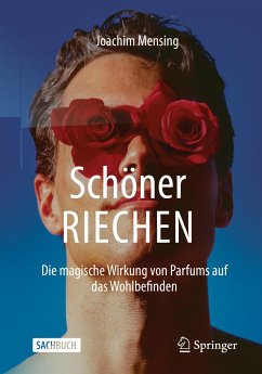 Schöner RIECHEN (eBook, PDF) - Mensing, Joachim