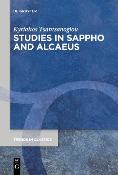 Studies in Sappho and Alcaeus - Tsantsanoglou, Kyriakos