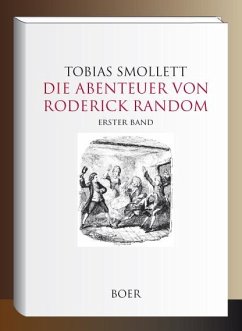 Die Abenteuer von Roderick Random Band 1 - Smollett, Tobias