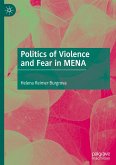 Politics of Violence and Fear in MENA