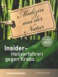 Insider-Heilverfahren gegen Krebs (4.... - Bild 1