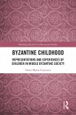 Byzantine Childhood (eBook, ePUB)