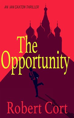 The Opportunity (eBook, ePUB) - Cort, Robert