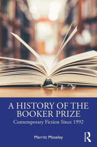 A History of the Booker Prize (eBook, ePUB)