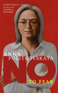 Anna Politkovskaya (eBook, ePUB) - Conil, Dominique