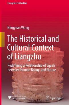 The Historical and Cultural Context of Liangzhu - Wang, Ningyuan