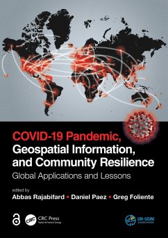 COVID-19 Pandemic, Geospatial Information, and Community Resilience