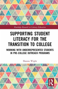 Supporting Student Literacy for the Transition to College - Wight, Shauna