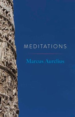 Meditations - Aurelius, Marcus